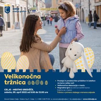 Velikonočno Celje s tržnično ponudbo, fotografsko razstavo in nagradno igro