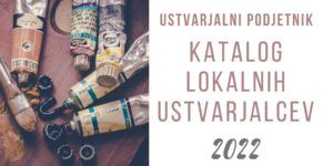 Ustvarjalci vabljeni k brezplačni vključitvi v KATALOG LOKALNIH USTVARJALCEV