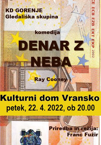 DENAR Z NEBA, gledališka predstava