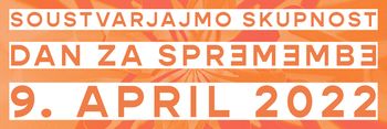 DAN ZA SPREMEMBE - SOUSTVARJAMO SKUPNOST OB RIBNIKU VRBJE