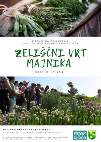 Strokovna ekskurzija na ZELIŠČNI VRT MAJNIKA