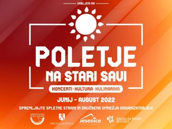 Skočite z nami v poletje na Stari Savi!