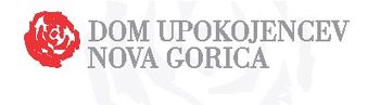 Dom upokojencev Nova Gorica išče nove sodelavke/ce