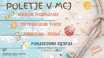 Poletje v Mladinskem centru Jesenice