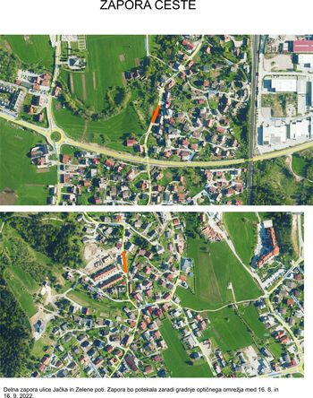 Delna zapora ulice Jačka in Zelena pot