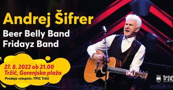 Sobotni koncert z legendarnim Andrejem Šifrerjem z Gorenjske plaže prestavljeno v večnamenski objekt BPT