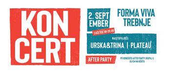 Koncert Urška&Trina, Plateau