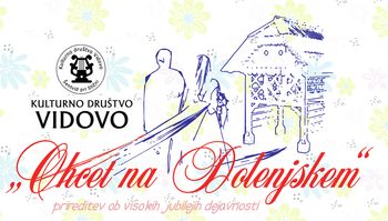Prireditev OHCET NA DOLENJSKEM