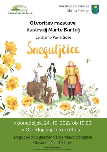 Otvoritev razstave ilustracij Marte Bartolj za Golievo dramo Sneguljčica