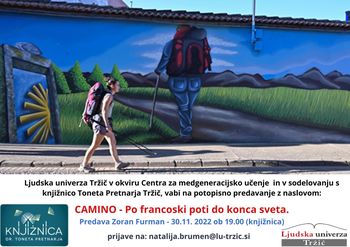 CAMINO - po francoski poti do konca sveta (potopisno predavanje)