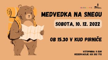 MEDVEDKA NA SNEGU - otroška predstava