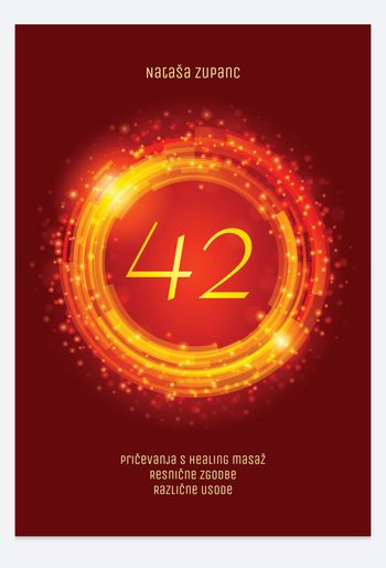 Predstavitev knjige Nataše Zupanc 42: pričevanje s healing masaž, resnične zgodbe, različne usode