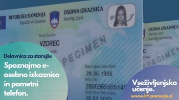 Delavnica za starejše (Spoznajmo osebno e-izkaznico in pametni telefon)