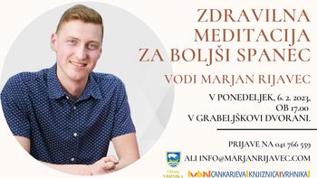 Zdravilna meditacija za boljši spanec - vodi MARJAN RIJAVEC