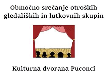 Območno srečanje otroških gledaliških in lutkovnih skupin