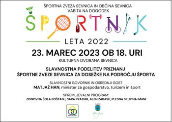 ŠPORTNIK LETA 2022,  podelitev na prireditvi 23.marca ob 18. uri v Kulturni dvorani