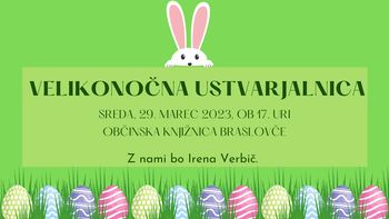 Velikonočna ustvarjalnica v Občinski knjižnici Braslovče