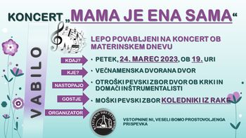 KONCERT „MAMA JE ENA SAMA“