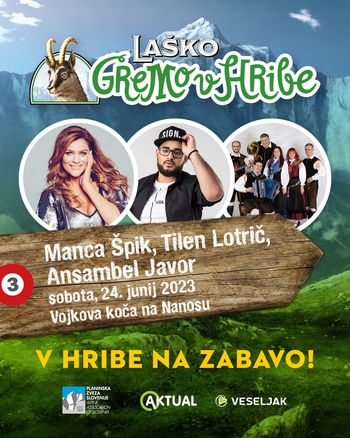 Gremo v hribe: Manca Špik, Tilen Lotrič in Ansambel Javor