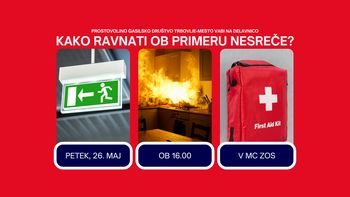 Kako ravnati v primeru nesreče?