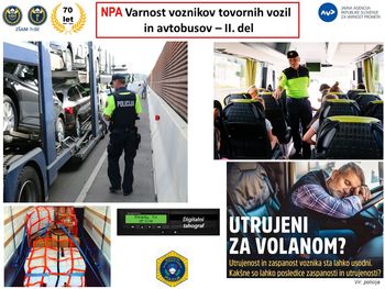 NPA VARNOST VOZNIKOV TOVORNIH VOZIL IN AVTOBUSOV ter Mednarodni teden spoštovanja in zahvale poklicnim voznikom                                    