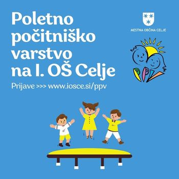 Odprte so prijave na poletno počitniško varstvo 