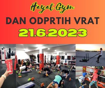 DAN ODPRTIH VRAT IN BREZPLAČNE VADBE - Hayat Gym