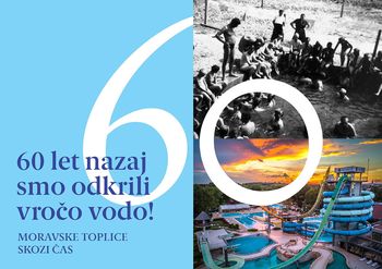 ODPRTA ULIČNA RAZSTAVA: Moravske Toplice skozi čas - 60 let nazaj smo odkrili vročo vodo! 