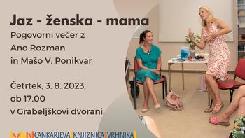 Jaz – Ženska – Mama, pogovorni večer