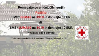 Zbirajo pomoč po neurju: pošljite SMS UJMA5 ali UJMA10 na 1919