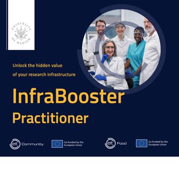 EIT Food izobraževanje: InfraBooster Practitioner - Napredno usposabljanje za predstavnike znanstvenih organizacij, ki imajo v svoji lasti raziskovalno infrastrukturo.