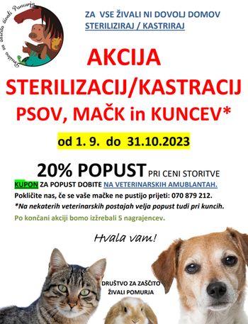AKCIJA STERILIZACIJ/KASTRACIJ PSOV, MAČK in KUNCEV