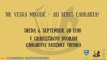 Dr. Vesna Mikolič - Ali bereš Cankarja?