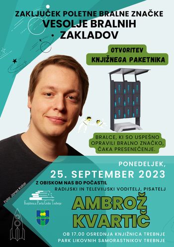 Zaključek poletne bralne značke Vesolje bralnih zakladov z Ambrožem Kvartičem