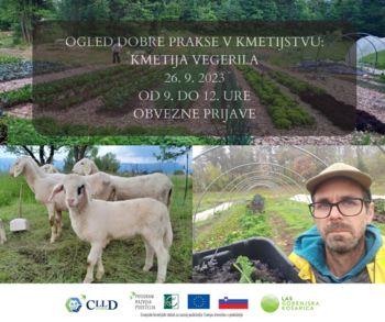 Ogled dobre prakse v kmetijstvu Kmetija Vegerila 