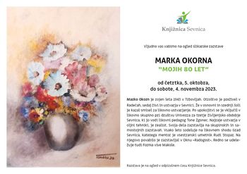 Slikarska razstava Marka Okorna «Mojih 80 let« 