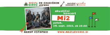 Butični koncert Mi2 ob Gradiškem jezeru na Mažijevem griču