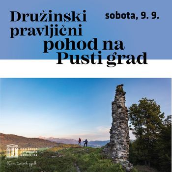 Družinski pravljični pohod na Pusti grad