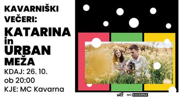 kavarniški četrtki: URBAN & KATARINA MEŽA