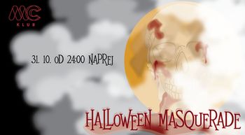 HALLOWEEN MASQUERADE PARTY v MC KLUBU
