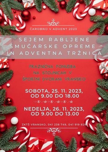 SEJEM RABLJENE SMUČARSKE OPREME IN ADVENTNA TRŽNICA