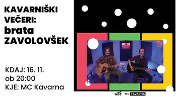 Kavarniški večeri: BRATA ZAVOLOVŠEK