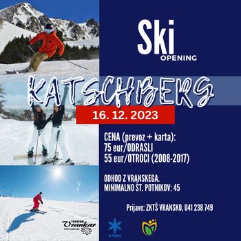 SKI OPENING - KATSCHBERG