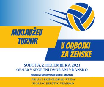 MIKLAVŽEV TURNIR V ODBOJKI ZA ŽENSKE