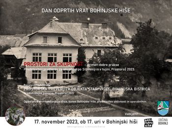 DAN ODPRTIH VRAT BOHINJSKE HIŠE