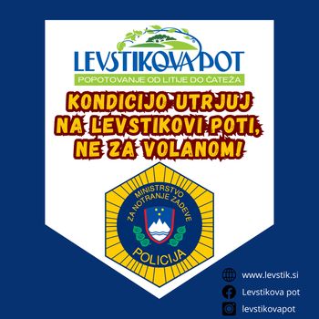 Kondicijo utrjuj na Levstikovi poti, ne za volanom!