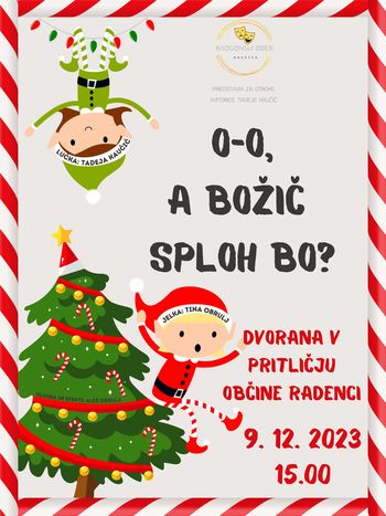 O-O A BOŽIČ SPLOH BO? Predstava za otroke