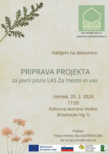 VABILO NA DELAVNICO: PRIPRAVA PROJEKTA ZA JAVNI POZIV LAS ZA MESTO IN VAS