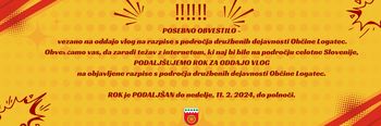 POSEBNO OBVESTILO-  vezano na oddajo vlog na razpise s področja družbenih dejavnosti Občine Logatec - ROK JE PODALJŠAN!