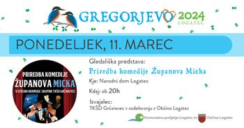 Gledališka predstava - priredba komedije Županova Micka